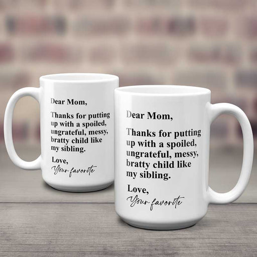 Funny coffee mug - Mom You're so lucky to have me as your son
