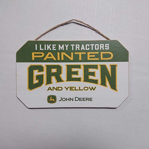 I Like My Tractors Green and Yellow John Deere Hanging Wood Wall Décor